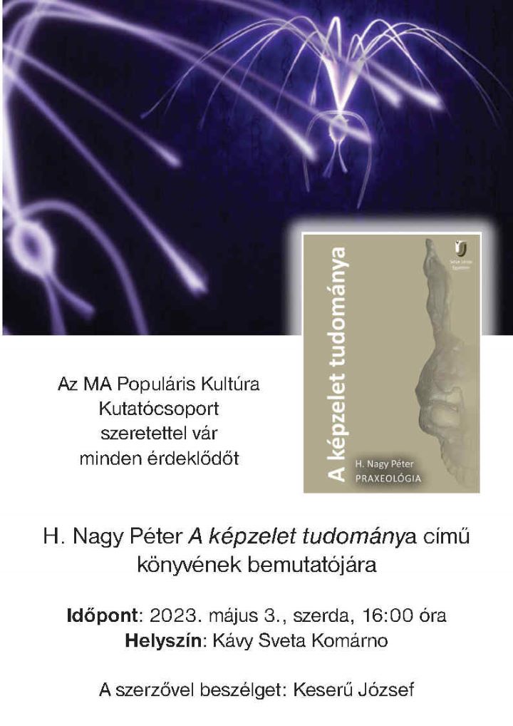 Könyvbemutató: H. Nagy Péter <em>A képzelet tudománya</em>